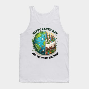 Born On Earth Day 2024 Happy Earth Day It's My Birthday Tank Top